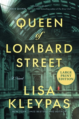 Queen of Lombard Street: A Novel (Large Print) by Lisa Kleypas book cover