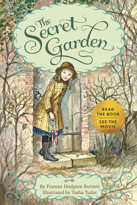Book cover of The Secret Garden: Special Edition with Tasha Tudor Art and Bonus Materials by Burnett, Frances Hodgson