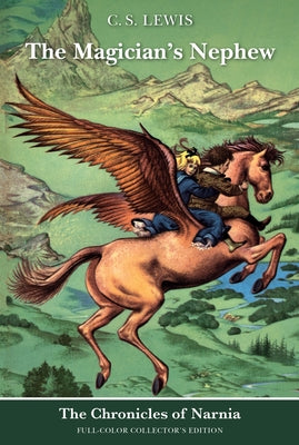 The Magician's Nephew: Full-Color Collector's Edition (Rpkg) by Lewis, C. S. book cover