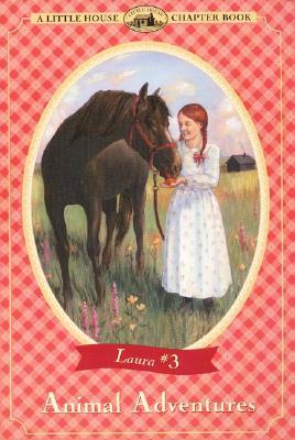 Animal Adventures by Laura Ingalls Wilder book cover