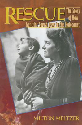 Book cover of Rescue: The Story of How Gentiles Saved Jews in the Holocaust by Meltzer, Milton