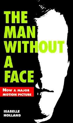 The Man Without a Face by Isabelle Holland book cover