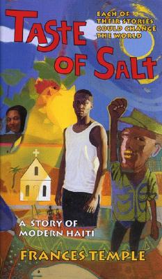 Taste of Salt: A Story of Modern Haiti by Frances Temple book cover