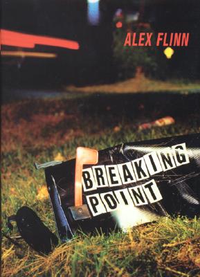 Breaking Point by Alex Flinn book cover