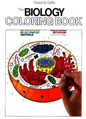 Book cover of The Biology Coloring Book: A Coloring Book by Griffin, Robert D.