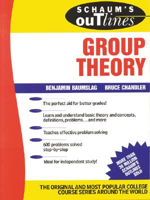 Book cover of Schaum's Outline of Group Theory by Baumslag, B.