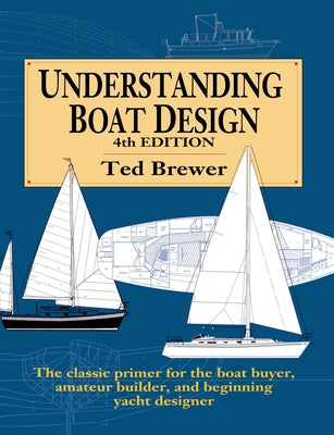 Book cover of Understanding Boat Design by Brewer, Ted