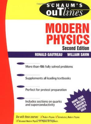 Book cover of Schaum's Outline of Modern Physics by Gautreau, Ronald
