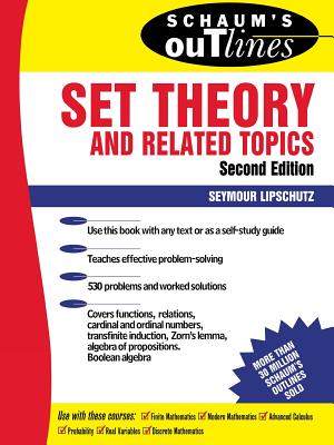 Book cover of Schaum's Outline of Set Theory and Related Topics by Lipschutz, Seymour