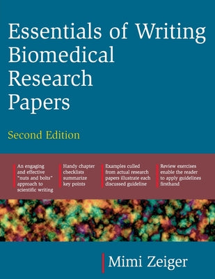 Book cover of Essentials of Writing Biomedical Research Papers. Second Edition by Zeiger, Mimi