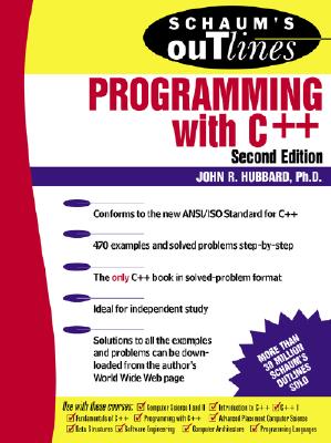 Book cover of Schaum's Outline of Programming with C++ by Hubbard, John R.