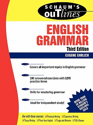 Book cover of Schaum's Outline of English Grammar by Ehrlich, Eugene H.