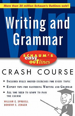 Book cover of Schaum's Easy Outline of Writing and Grammar by Spruiell, William C.