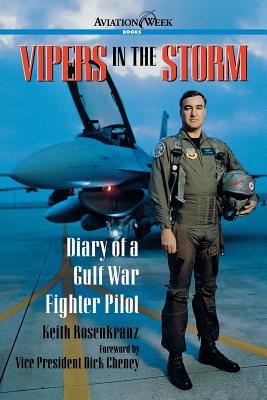 Book cover of Vipers in the Storm: Diary of a Gulf War Fighter Pilot by Rosenkranz, Keith