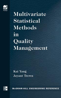 Book cover of Multivariate Statistical Methods in Quality Management by Yang, Kai
