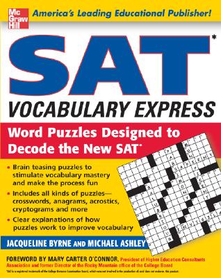 Book cover of SAT Vocabulary Express: Word Puzzles Designed to Decode the New SAT by Byrne, Jacqueline
