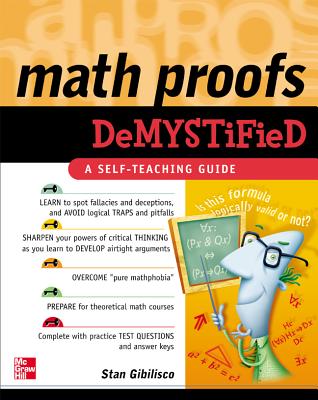 Book cover of Math Proofs Demystified by Gibilisco, Stan