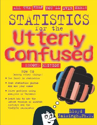 Book cover of Statistics for the Utterly Confused, 2nd Edition by Jaisingh, Lloyd R.