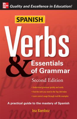 Book cover of Spanish Verbs & Essentials of Grammar by Ramboz, Ina W.