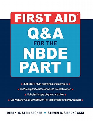Book cover of First Aid Q&A for the Nbde Part I by Steinbacher, Derek M.