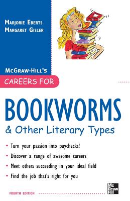 Book cover of Careers for Bookworms & Other Literary Types, Fourth Edition by Eberts, Marjorie