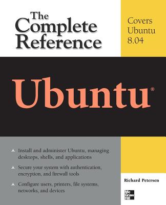 Book cover of Ubuntu: The Complete Reference by Petersen, Richard