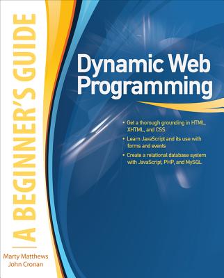 Book cover of Dynamic Web Programming: A Beginner's Guide by Matthews, Marty