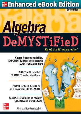 Book cover of Algebra Demystified by Huettenmueller, Rhonda