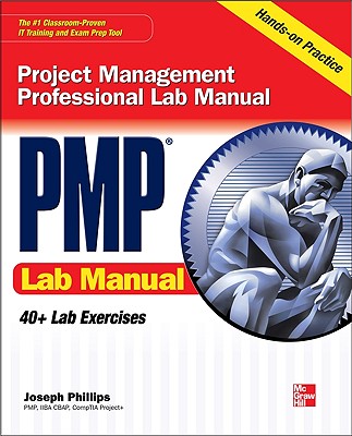 Book cover of PMP Project Management Professional Lab Manual by Phillips, Joseph
