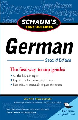 Book cover of Schaum's Easy Outline of German, Second Edition by Gschossmann-Hendershot, Elke
