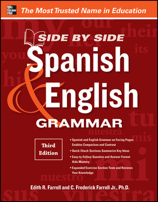 Book cover of Side-By-Side Spanish and English Grammar, 3rd Edition by Farrell, Edith R.