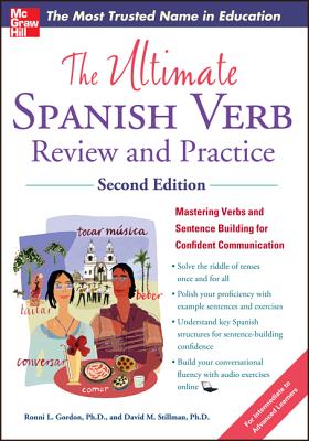 Book cover of The Ultimate Spanish Verb Review and Practice, Second Edition by Gordon, Ronni L.