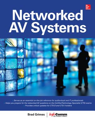 Book cover of Networked Audiovisual Systems by Grimes, Brad