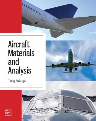 Book cover of Aircraft Materials and Analysis by Siddiqui, Tariq