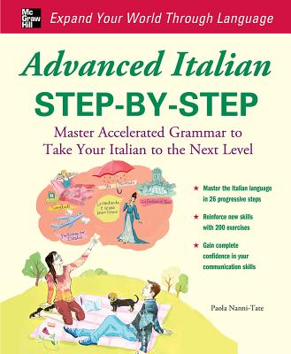 Book cover of Advanced Italian Step-By-Step by Nanni-Tate, Paola