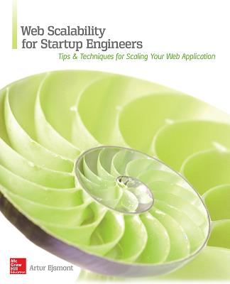 Book cover of Web Scalability for Startup Engineers by Ejsmont, Artur