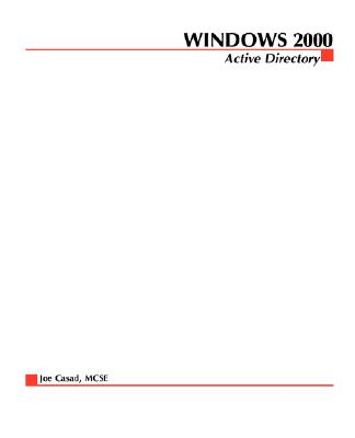Book cover of Windows 2000 Active Directory by Casad, Joe