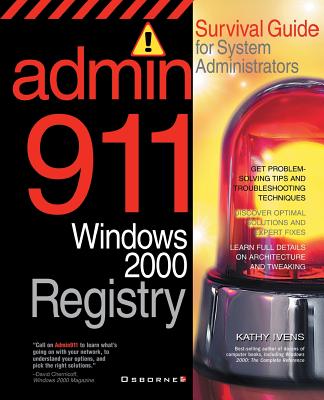 Book cover of Admin911: Windows 2000 Registry by Ivens, Kathy