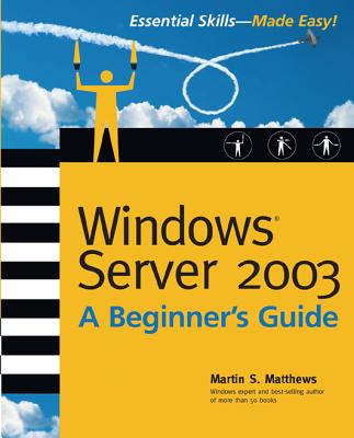Book cover of Windows Server 2003 by Matthews, Martin S.