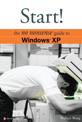 Book cover of Start! Windows XP by Wang, Wally