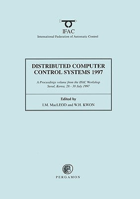 Book cover of Distributed Computer Control Systems 1997 by MacLeod, I. M.
