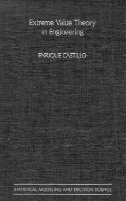 Book cover of Extreme Value Theory in Engineering by Castillo, Enrique