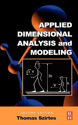 Book cover of Applied Dimensional Analysis and Modeling by Szirtes, Thomas