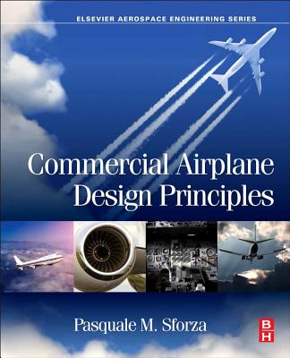 Book cover of Commercial Airplane Design Principles by Sforza, Pasquale M.