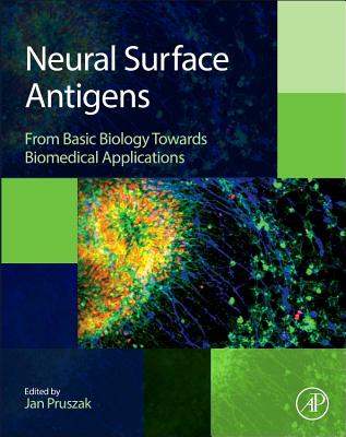 Book cover of Neural Surface Antigens: From Basic Biology Towards Biomedical Applications by Pruszak, Jan