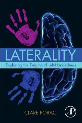 Book cover of Laterality: Exploring the Enigma of Left-Handedness by Porac, Clare