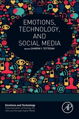 Book cover of Emotions, Technology, and Social Media by Tettegah, Sharon