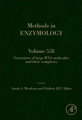 Book cover of Structures of Large RNA Molecules and Their Complexes: Volume 558 by Woodson, Sarah A.