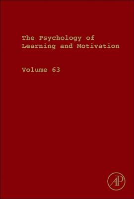 Book cover of Psychology of Learning and Motivation: Volume 63 by Ross, Brian H.