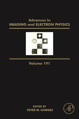 Book cover of Advances in Imaging and Electron Physics: Volume 191 by Hawkes, Peter W.